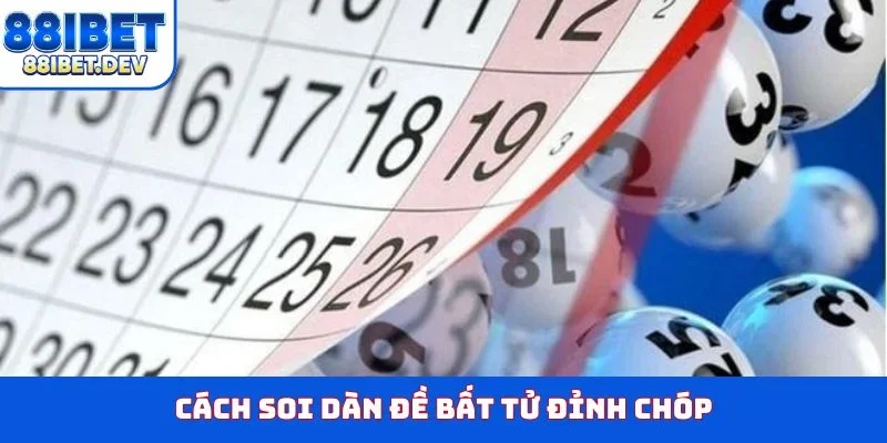 Cách soi dàn đề bất tử đỉnh chóp