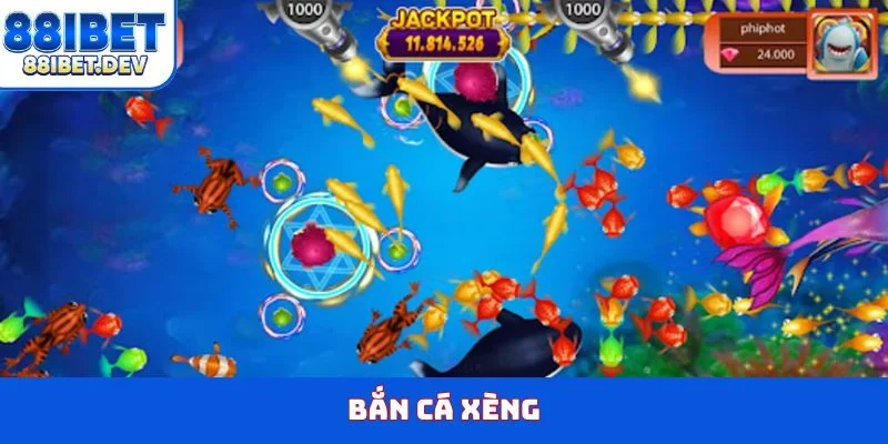Bắn cá Xèng