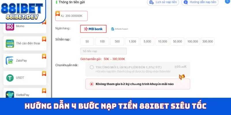 Hướng dẫn 4 bước nạp tiền 88IBET siêu tốc
