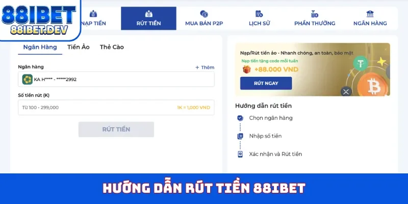 Hướng dẫn rút tiền 88ibet
